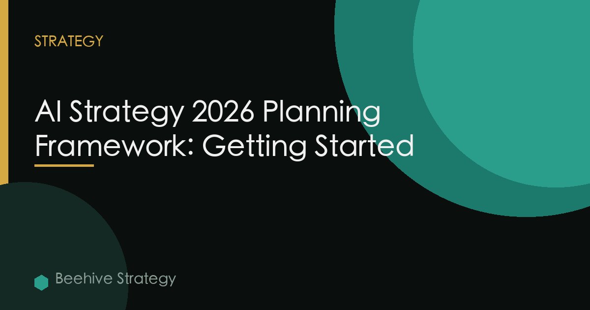 AI Strategy 2026 Planning Framework: Getting Started