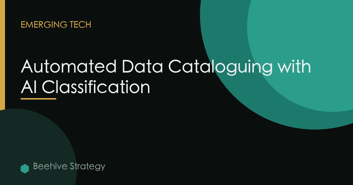 Automated Data Cataloguing with AI Classification