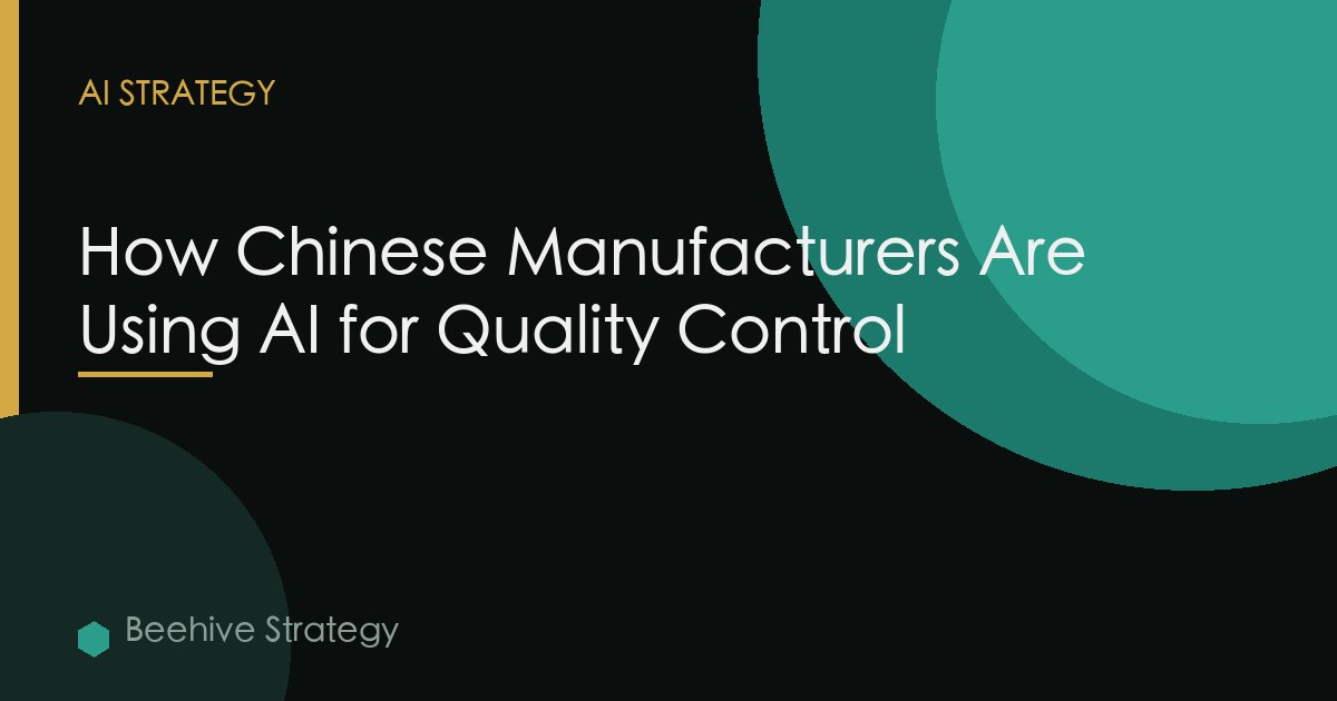 Chinese Manufacturers Ai Quality Control