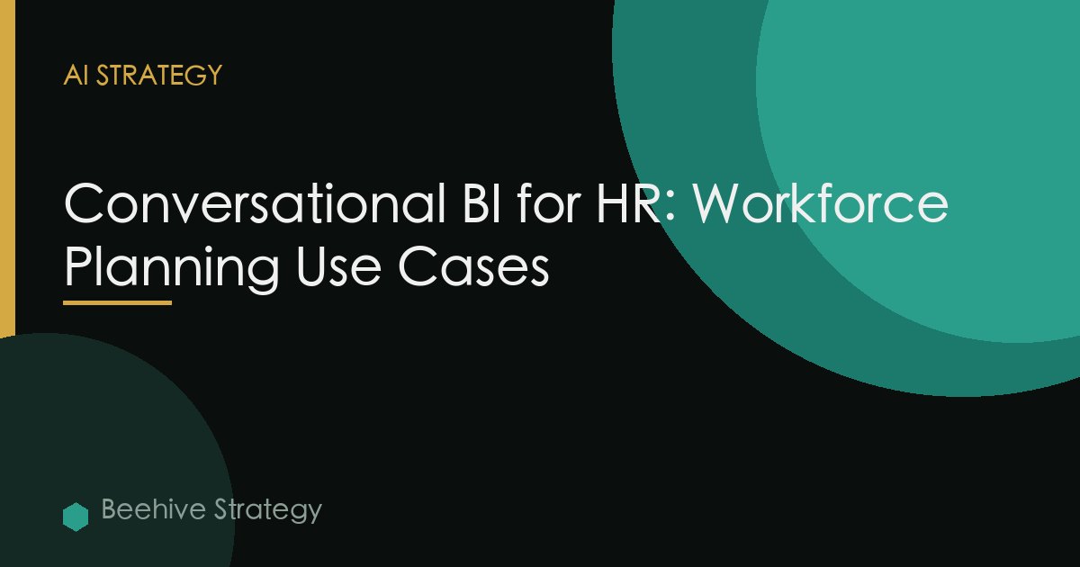 Conversational Bi Human Resources Analytics
