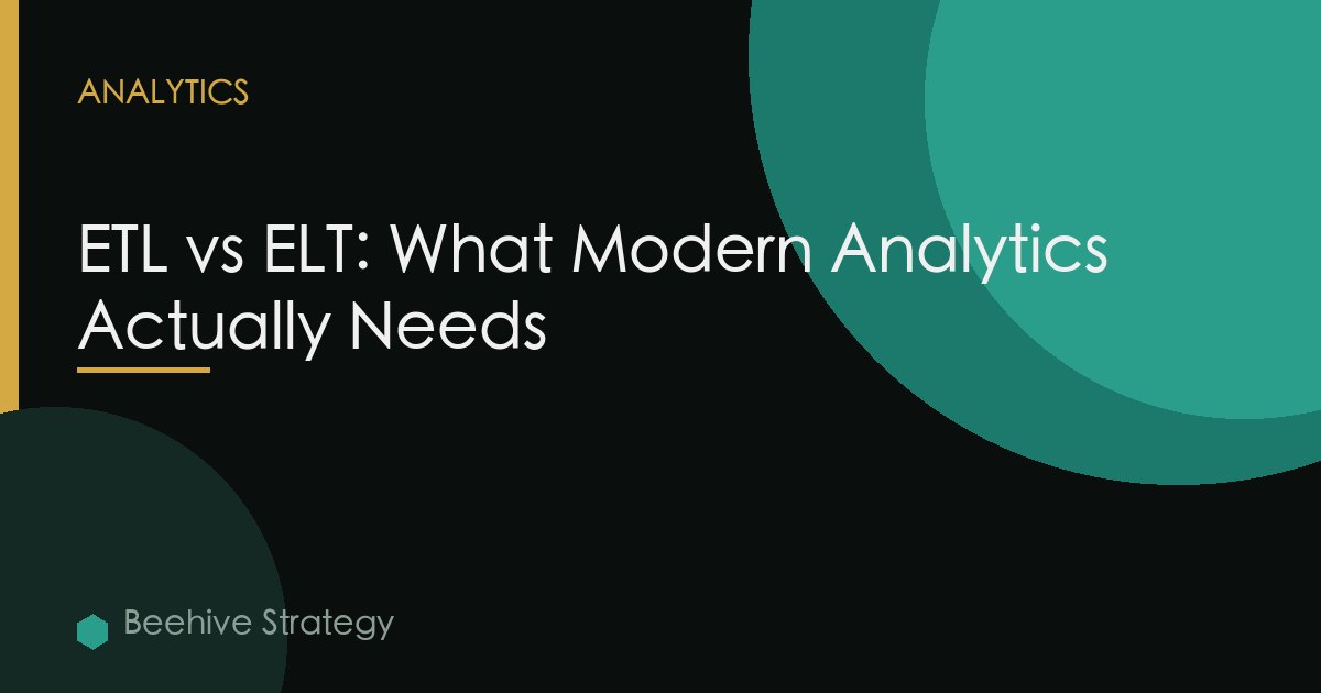ETL vs ELT: What Modern Analytics Actually Needs