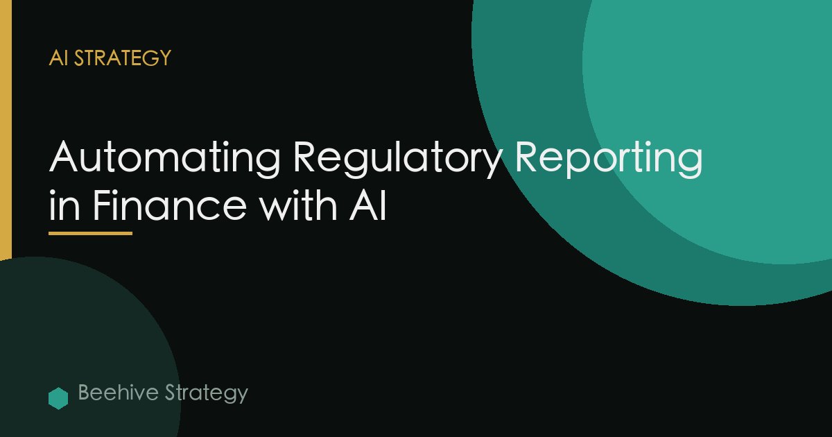 Finance Ai Regulatory Reporting Automation