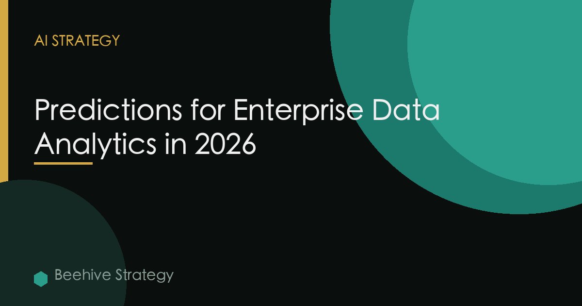 Predictions Enterprise Data Analytics 2026