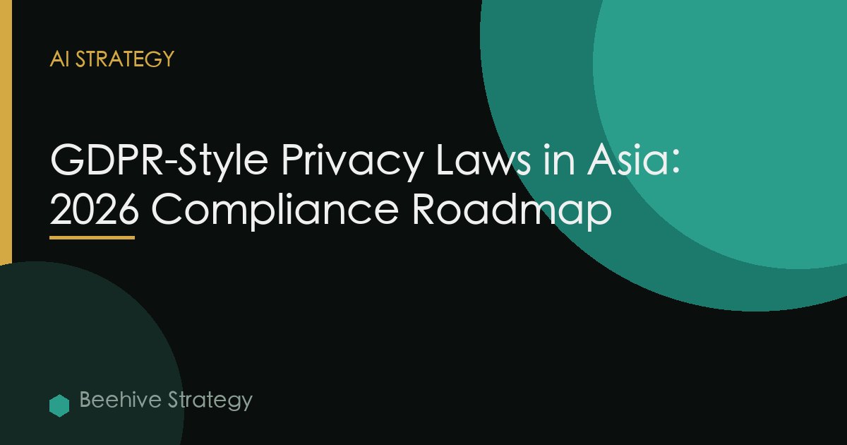 Preparing Gdpr Like Regulations Asia Pacific
