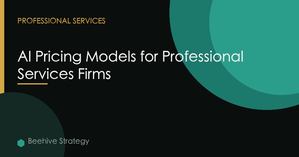 AI Pricing Models for Professional Services Firms