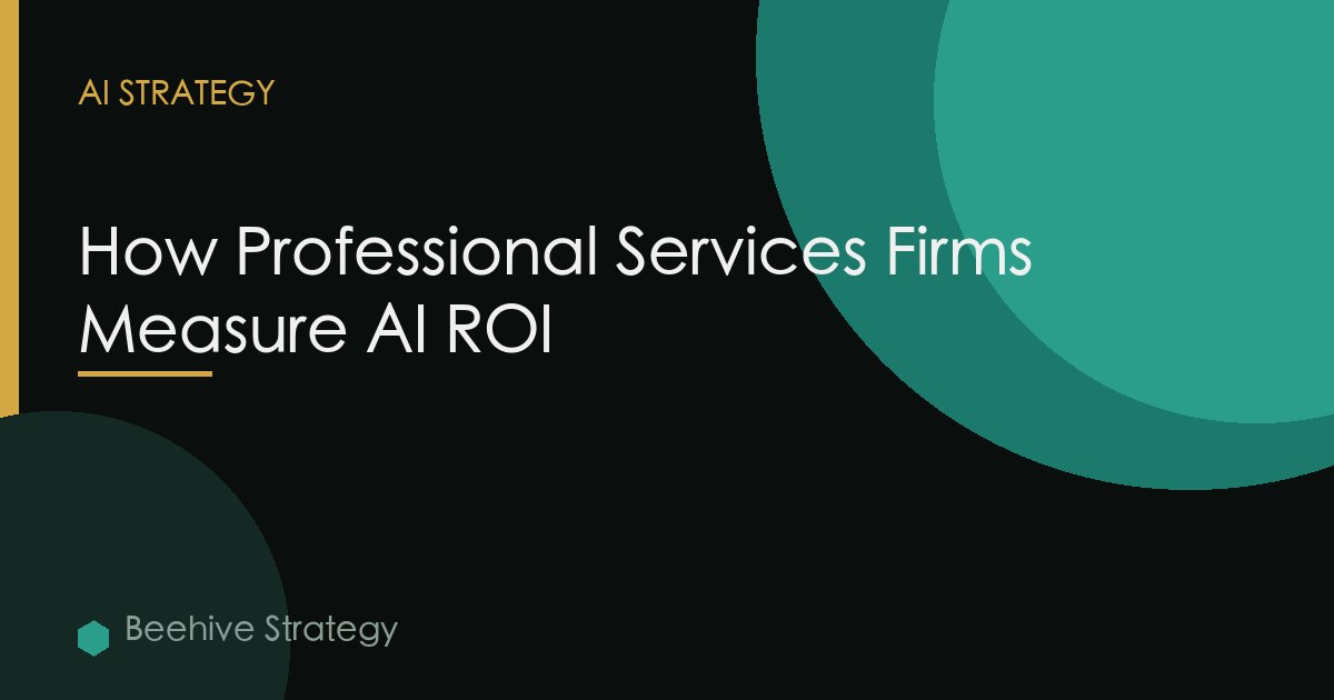 Professional Services Measure Ai Roi