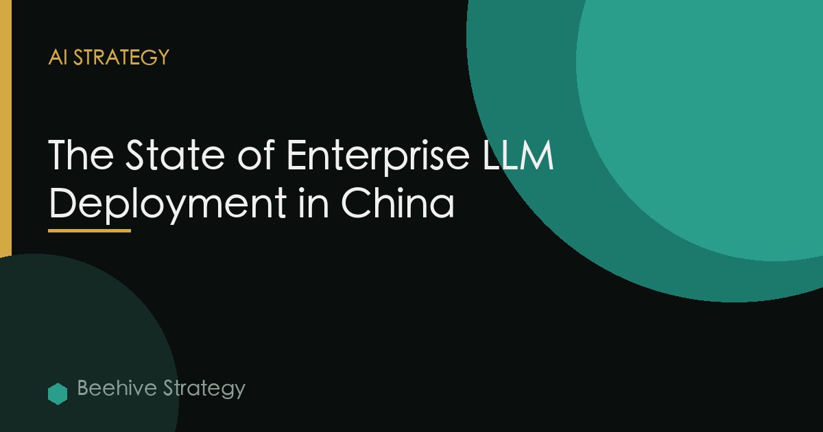 State Enterprise Llm Deployment China