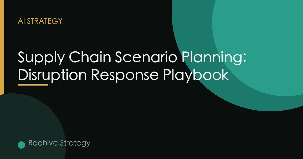 Supply Chain Resilience Ai Scenario Planning