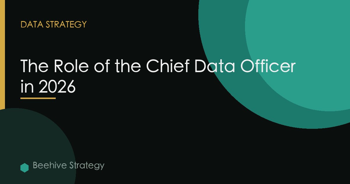 The Role of the Chief Data Officer in 2026