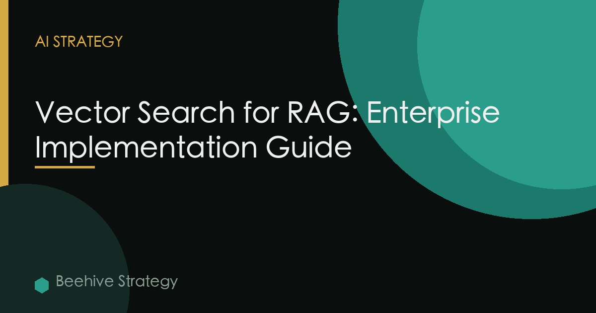 Vector Databases Enterprise Search 2026 Practical Guide